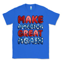 True Royal make america great again Classic Tee - MaliasSmallBusiness