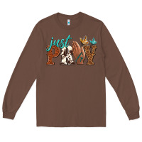 Chestnut just pray Long Sleeve Tee - NancyCooperArtShop