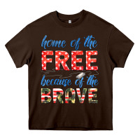 Home Of The Free Because Of The Brave Heavy Core Tee | Teevron