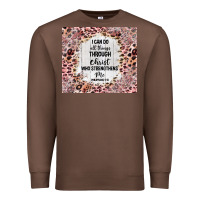 Chestnut i can do all things with leopard and glitter Premium Sweatshirt - TumblerDesignByShophia