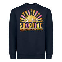 Navy be the sunshine Heavyweight Sweatshirt - MaliasSmallBusiness