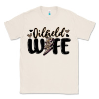 Natural oilfield wife Classic Tee - MaliasSmallBusiness