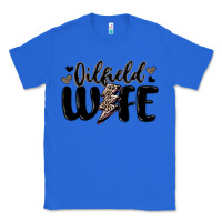 True Royal oilfield wife Classic Tee - MaliasSmallBusiness
