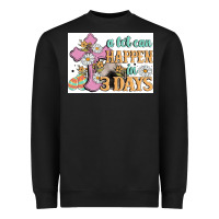 A Lot Can Happen In 3 Days Heavyweight Sweatshirt | Teevron