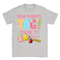 Moon Dust dear parents tag youre it teacher Classic Tee - JahusDesignShop