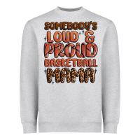 Heather Grey somebodys loud and proud basketball mama Heavyweight Sweatshirt - MaliasSmallBusiness