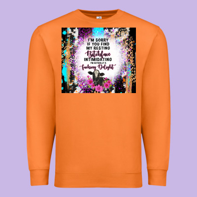 I'm Sorry If You Find My Resting Bitchface Intimid Premium Sweatshirt Designed By Tumblerdesignbyshophia