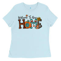 Baby Blue welcome to our home Ladies Tee - CowhideDigitalArt