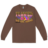 Chestnut flawed but still worthy romans 5 8 Long Sleeve Tee - NancyCooperArtShop
