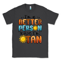 Smoke im better person when im tan Classic Tee - MaliasSmallBusiness