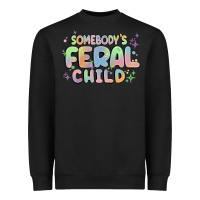 Black somebody's feral child Heavyweight Sweatshirt - MaliasSmallBusiness