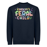 Navy somebody's feral child Heavyweight Sweatshirt - MaliasSmallBusiness
