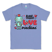 Colony Blue little love machine Classic Tee - MaliasSmallBusiness