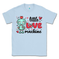 Dusty Blue little love machine Classic Tee - MaliasSmallBusiness