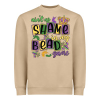 Ain't No Shame In My Bead Game Heavyweight Sweatshirt | Teevron