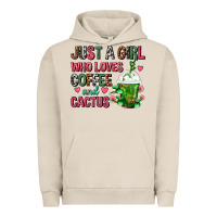 Pigment French Oak Just A Girl Who Loves Coffee And Cactus Frappe Urban Hoodie - FaDigitalArtStudio