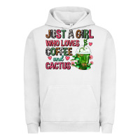 Pigment Lunar Rock Just A Girl Who Loves Coffee And Cactus Frappe Urban Hoodie - FaDigitalArtStudio