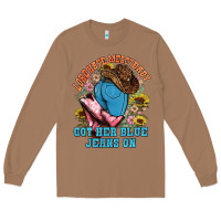 Toasted Coconut lord have mercy baby got her blue jeans on Long Sleeve Tee - NancyCooperArtShop