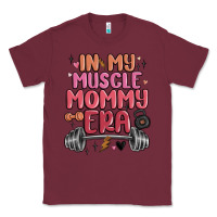 Burgundy in my muscle mommy era Classic Tee - MaliasSmallBusiness