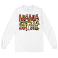 White mama needs a drink Long Sleeve Tee - NancyCooperArtShop