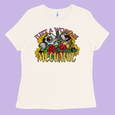 Just A Woman Who Loves Her Mechanic Ladies Tee Designed By Sublimationcraftshop