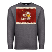 Charcoal Heather i'm just here for the butterbeer Premium Sweatshirt - TumblerDesignByShophia