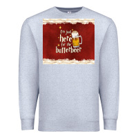 Heather Grey i'm just here for the butterbeer Premium Sweatshirt - TumblerDesignByShophia
