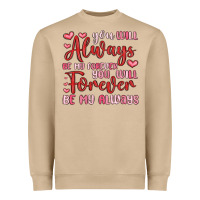 Mushroom you will always be my forever you will forever be Heavyweight Sweatshirt - MaliasSmallBusiness