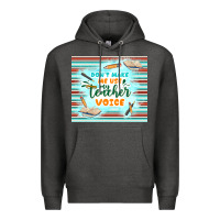 Charcoal Heather don't make me use my teacher voice Premium Hoodie - TumblerDesignByShophia
