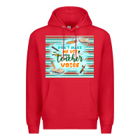 Red don't make me use my teacher voice Premium Hoodie - TumblerDesignByShophia