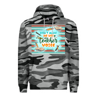 Slate Camo don't make me use my teacher voice Premium Hoodie - TumblerDesignByShophia