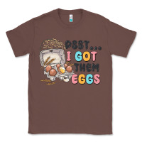 Chestnut psst i got them eggs Classic Tee - MaliasSmallBusiness