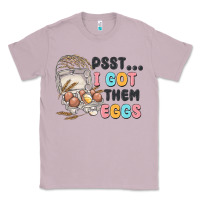 Lilac psst i got them eggs Classic Tee - MaliasSmallBusiness