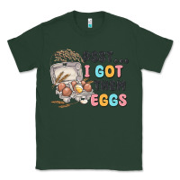 Sports Green psst i got them eggs Classic Tee - MaliasSmallBusiness