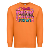 I Wear Pink For My Custom Name Cancer Awareness Premium Sweatshirt | Teevron