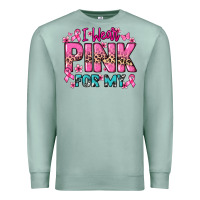 Seafoam I wear pink for my custom name Cancer Awareness Premium Sweatshirt - HowdyJamesFarm