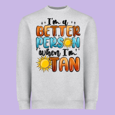 I'm Better Person When I'm Tan Heavyweight Sweatshirt Designed By Maliassmallbusiness