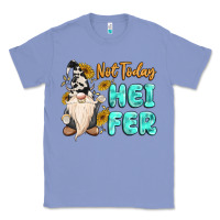 Colony Blue not today heifer cow gnome Classic Tee - MaliasSmallBusiness