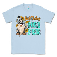 Dusty Blue not today heifer cow gnome Classic Tee - MaliasSmallBusiness