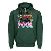 Sports Green bye bye school hello pool Zipper Hoodie - BarkalooDesign