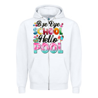 White bye bye school hello pool Zipper Hoodie - BarkalooDesign