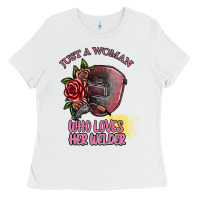 White just a woman who loves her welder Ladies Tee - SublimationCraftShop