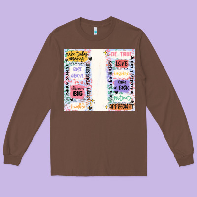 Positive Affirmation Long Sleeve Tee Designed By Maliassmallbusiness