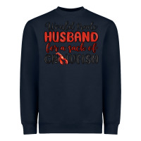 Navy would trade husband for a sack of crawfish Heavyweight Sweatshirt - MaliasSmallBusiness