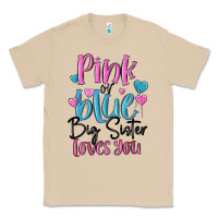 Pink Or Blue Big Sister Loves You Classic Tee | Teevron