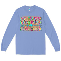Colony Blue my temper goes from zerobail money real quick Long Sleeve Tee - NancyCooperArtShop