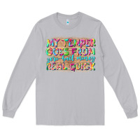 Moon Dust my temper goes from zerobail money real quick Long Sleeve Tee - NancyCooperArtShop