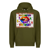 Army Green kiss whoever you want tumbler Premium Hoodie - JahusDesignShop