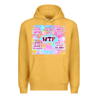 Mustard sarcastic wtf Premium Hoodie - TumblerDesignByShophia