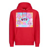 Red sarcastic wtf Premium Hoodie - TumblerDesignByShophia